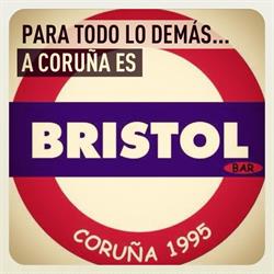 Bristol, A Coruña