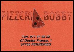 Bobby, Ferreries