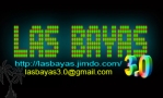LAS BAYAS 3.0, Las Bayas