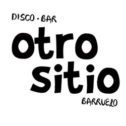 Disco Bar Otro Sitio, Barruelo de Santullán