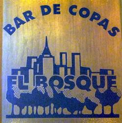 Bar de Copas El Bosque, Madrid