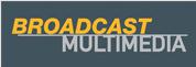 Broadcast Multimedia, Madrid