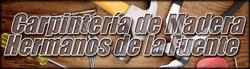 Carpintería Hermanos de La Fuente, Navalcarnero