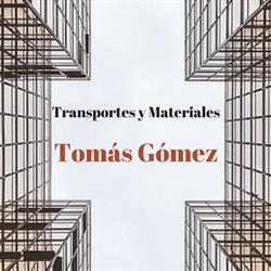 TRANSPORTES Y MATERIALES TOMAS GOMEZ, Viveda
