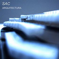 Sac - Arquitectura, Madrid