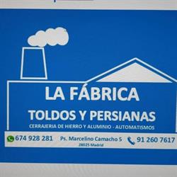 La Fábrica Toldos y Persianas, Madrid