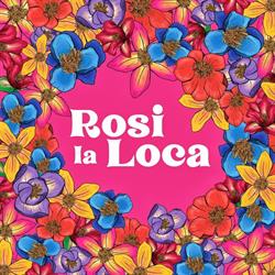 Rosi La Loca, Madrid