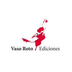Vaso Roto Ediciones, Madrid