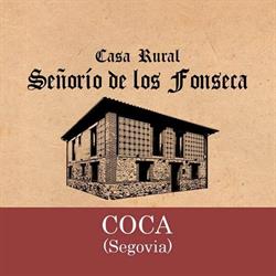 Casa Rural Señorío de los Fonseca en Coca, Segovia