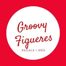 Groovy, Figueres
