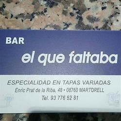 Bar El que faltaba, Martorell