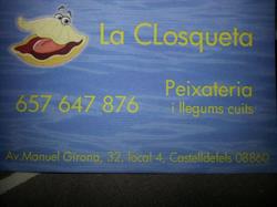 La Closqueta, Castelldefels