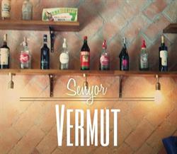 Senyor Vermut, Barcelona