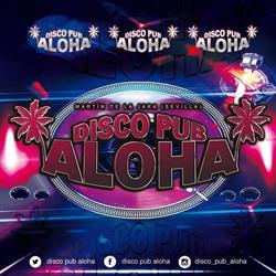 DISCO PUB ALOHA, Martín de la Jara