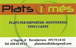Plats i més, Torrefarrera