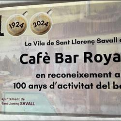 Cafè-Bar Royal, Sant Llorenç Savall