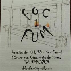 Foc I Fum, Son Ferriol