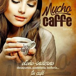 Mucho Cafe, Lebrija