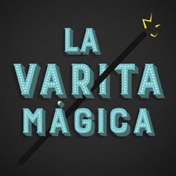 La varita Mágica, Plasencia