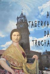 A Taberna da Trocha, Xinzo de Limia