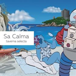 Sa Calma, Taverna Selecta, Sant Antoni de Calonge