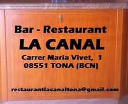 La Canal, Tona