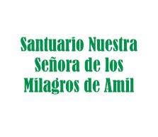 Santuario Los Milagros de Amíl, Amil