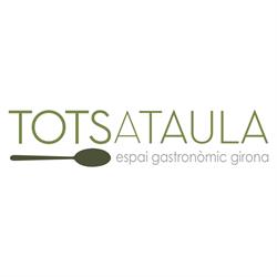 TOTS A TAULA, Girona