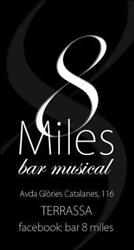 8 Miles, Terrassa