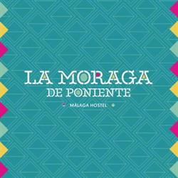 La Moraga de Poniente-Málaga Hostel