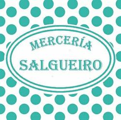 Mercería Salgueiro, Vilalonga