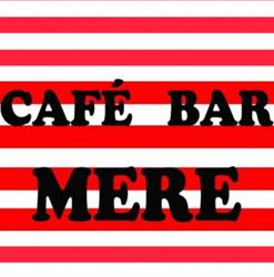 Café - Bar Mere, Manzanares