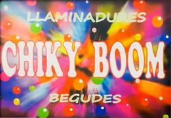 Chiky Boom Llaminadures, Calafell