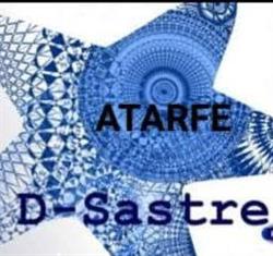 D-Sastre, Atarfe