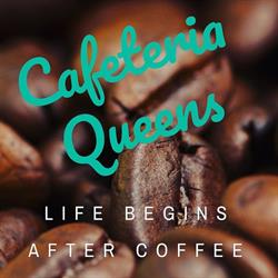 Cafeteria Queens, Capellades