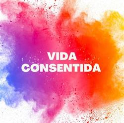 Vida Consentida, Madrid