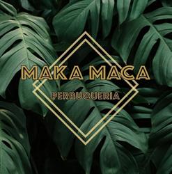 Maka Maca, Girona