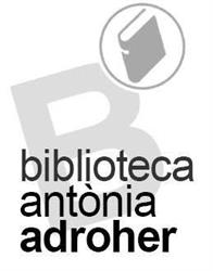 Biblioteca Antònia Adroher Biblioteca Antònia Adroher, Girona