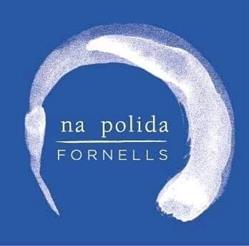 Na polida, Fornells