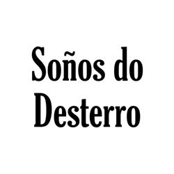 SOÑOS DO DESTERRO, Cenlle