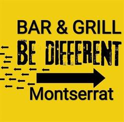 Bar & Grill Be Different, Monserrat