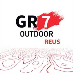 GR7 Outdoor, Reus