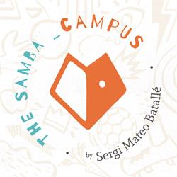 THE SAMBA _Campus, Olot