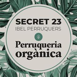 Secret 23 - Ibel Perruquers, Valls