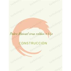 Construcción De Obra Nueva Y Reformas Pedro Manuel Cruz Roldán e Hijo, Almonte