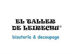 EL TALLER DE LEIRECHU, Torrelodones