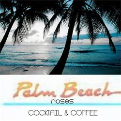 Palm Beach, Roses