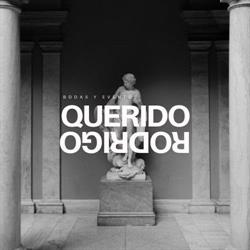 Querido Rodrigo, A Coruña