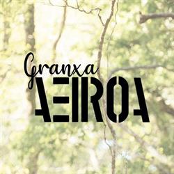 Granxa Aeiroá, Láncara