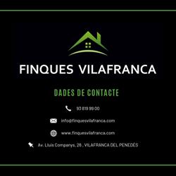 Finques Vilafranca, Vilafranca del Penedes